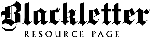 Blackletter Resource Page