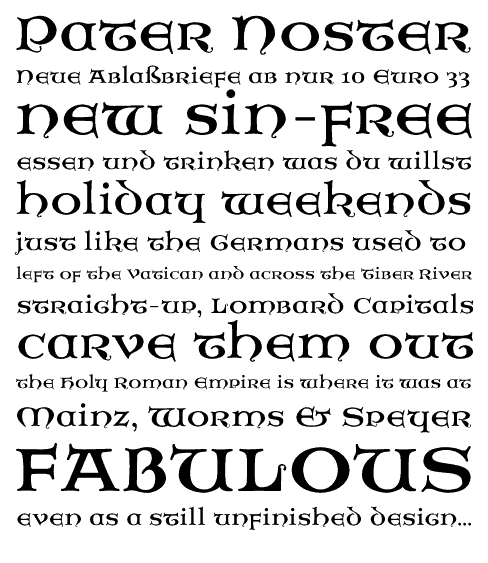 Basic Setting of the Pater Noster Font. Pater Noster is an uncial-style Basic Setting of the Pater Noster Font. Pater Noster is an uncial-style