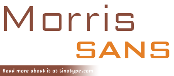 Morris Sans: Your Bank Gothic fonts for the 21st century.