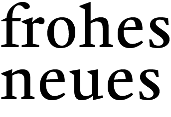 Frohes Neues in der derzeitigen Schriftversion